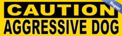 10in x 3in Caution Aggressive Dog Bumper Magnet