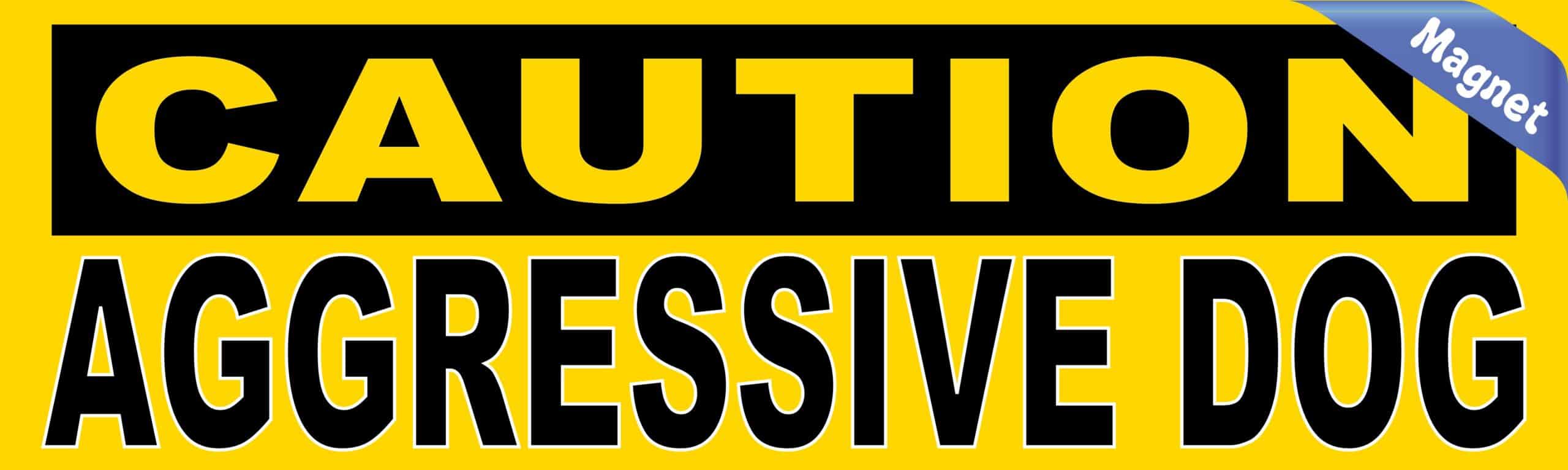 10in x 3in Caution Aggressive Dog Bumper Magnet