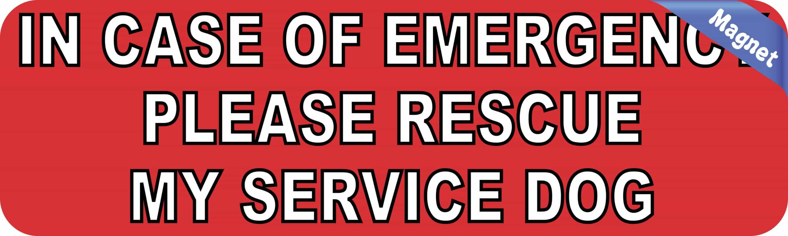10in x 3in Emergency Please Rescue My Service Dog Magnet Bumper Magnets