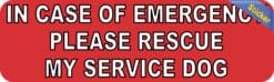 10in x 3in Emergency Please Rescue My Service Dog Sticker Bumper Decal