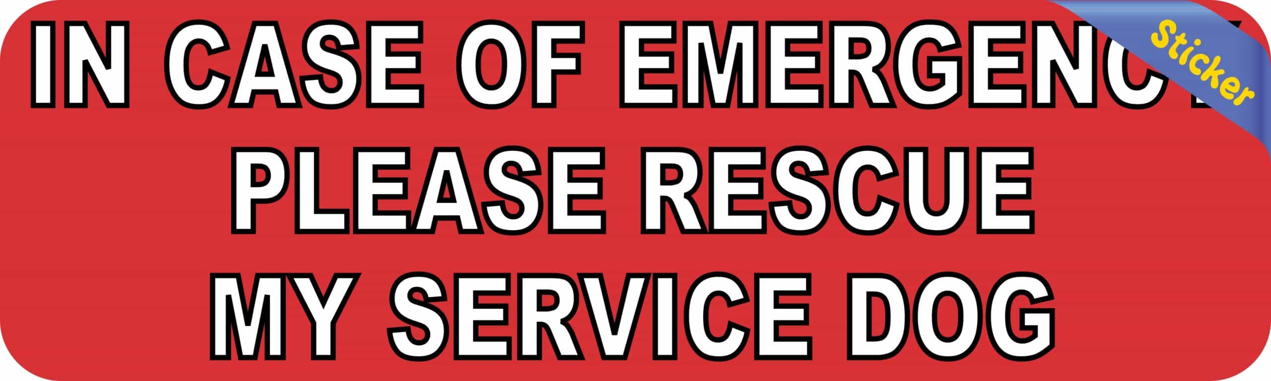 10in x 3in Emergency Please Rescue My Service Dog Sticker Bumper Decal