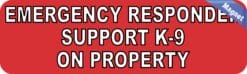 10in x 3in Emergency Responder Support K-9 On Property Bumper Magnet-