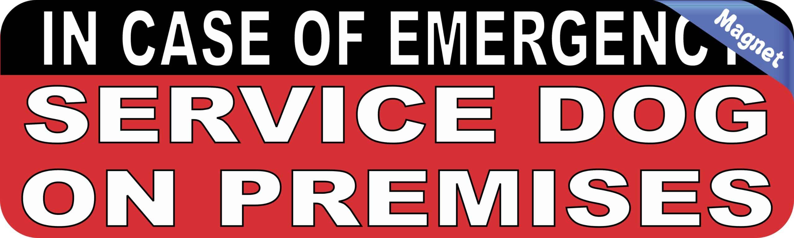 10in x 3in Service Dog On Premises Magnet Vinyl Magnetic Sign Magnets