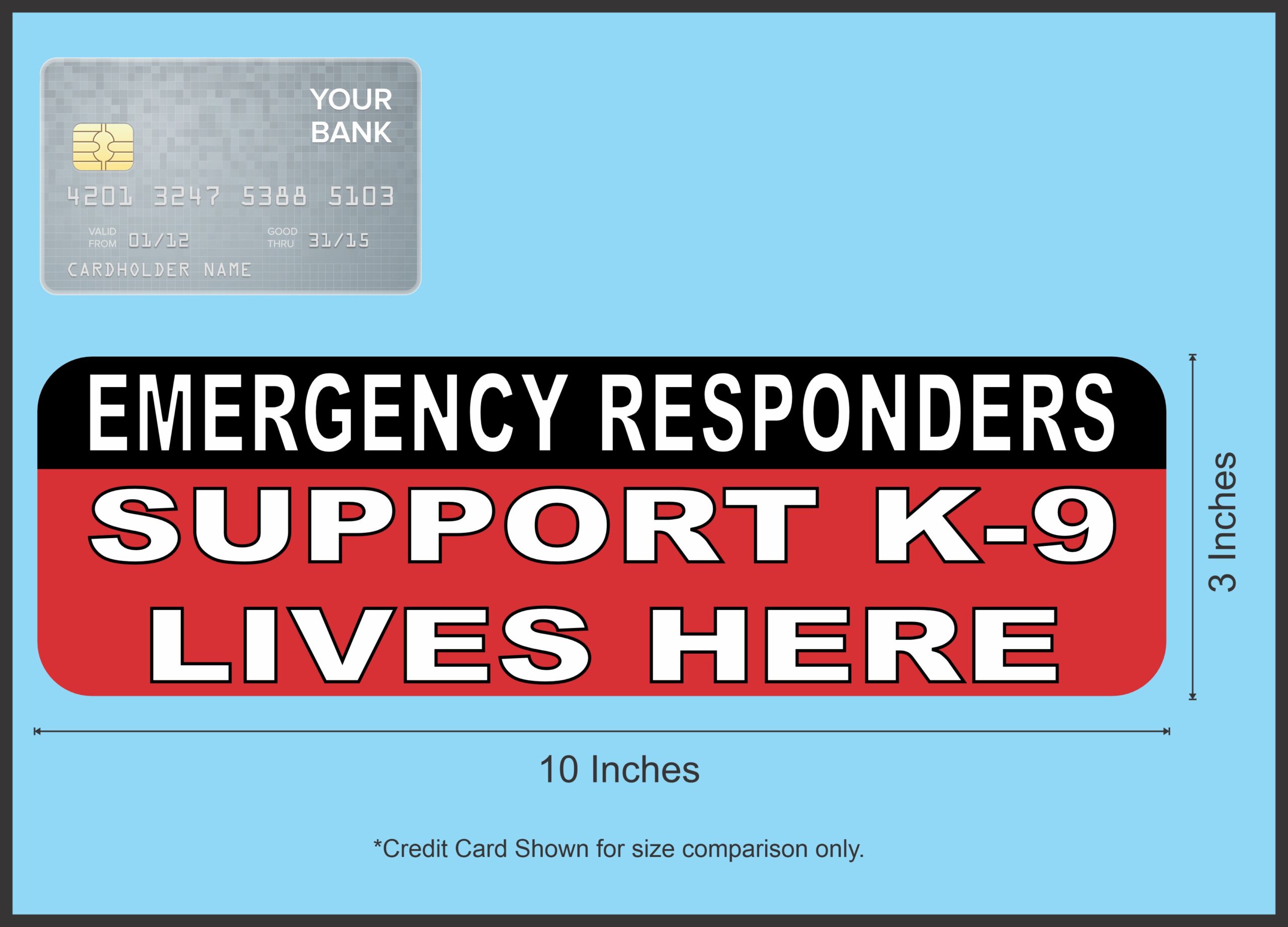 10in x 3in Support K9 Lives Here Bumper Magnet Magnetic Car Sign