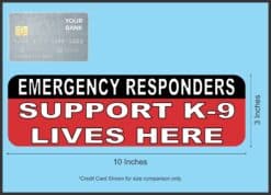 10in x 3in Support K9 Lives Here House Door Sticker Home Window Vinyl Decal