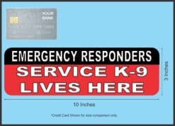 10in x 3in Emergency Responders Service K-9 Lives Here Magnetic Door Sign
