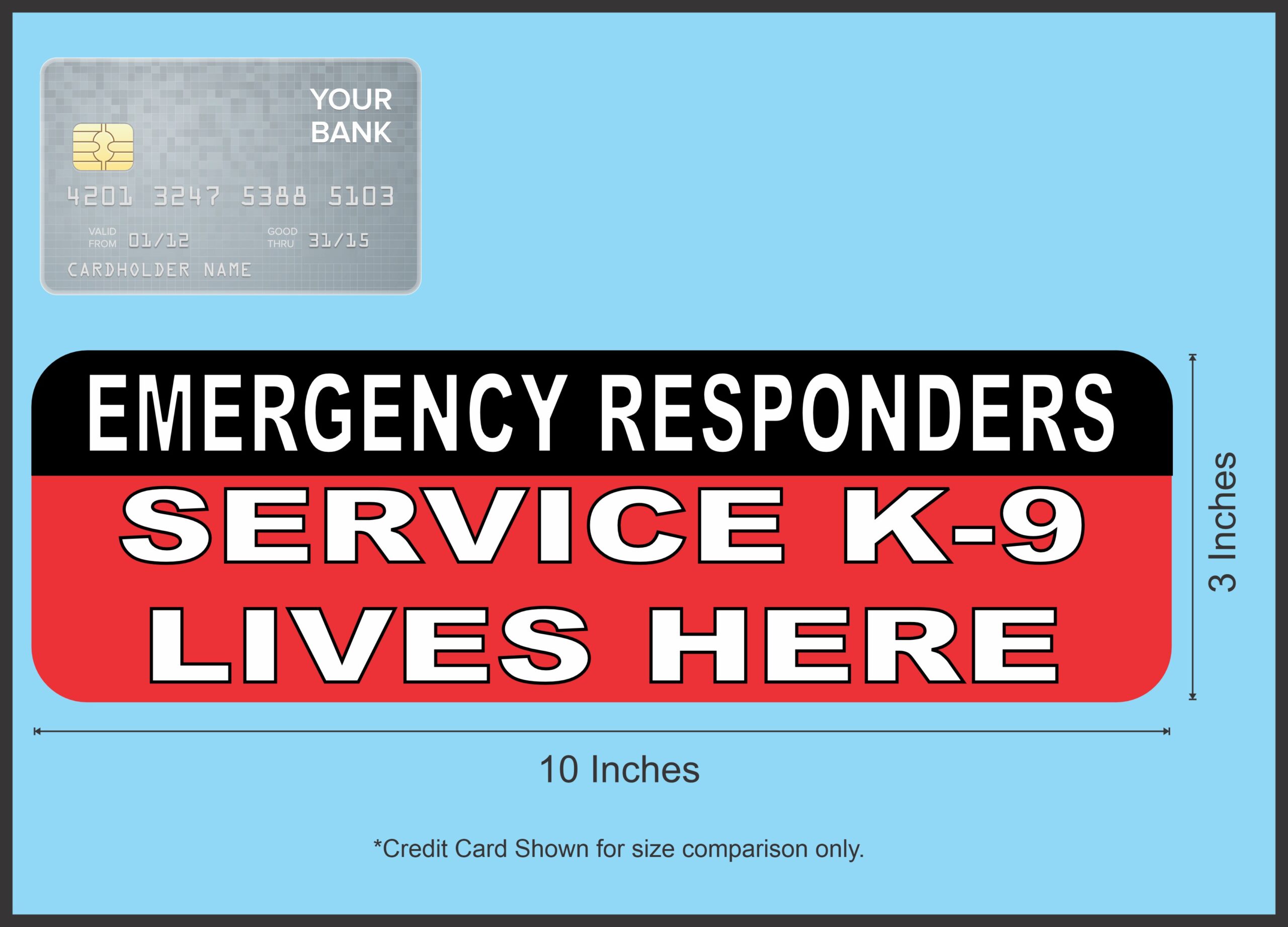 10in x 3in Emergency Responders Service K-9 Lives Here Magnetic Door Sign