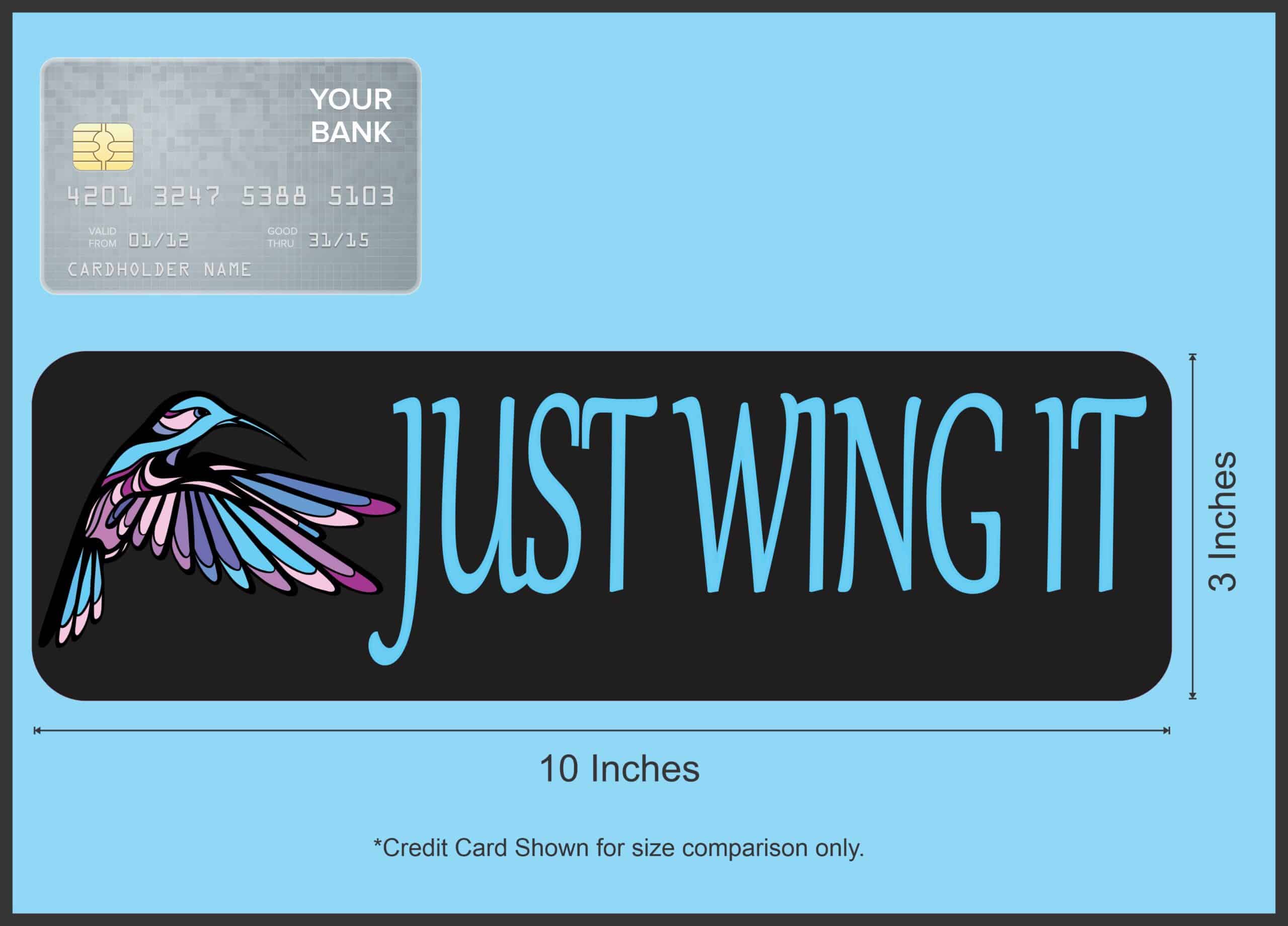 10in x 3in Just Wing It Magnet Bird Car Vinyl Truck Bumper Magnets