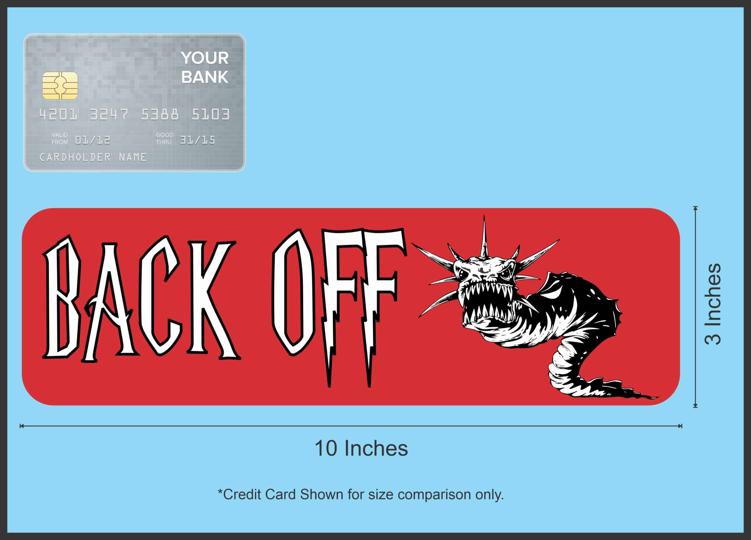 10in x 3in Back Off Dragon Magnetic Sign Vehicle Magnet - Image 4