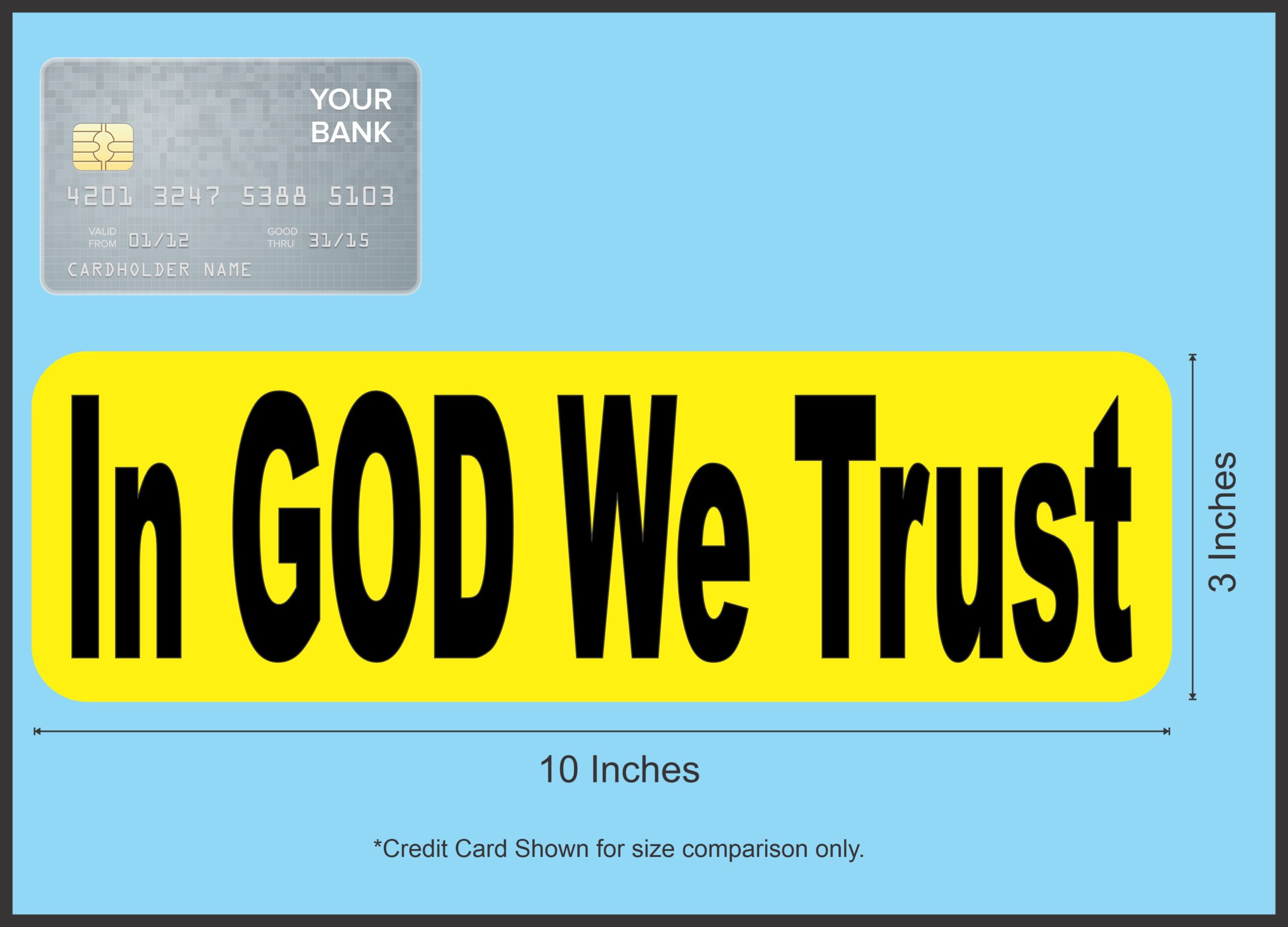 10in x 3in God We Trust Magnet Religious Yellow Vinyl Car Magnets Truck