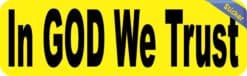 10in x 3in God We Trust Bumper Sticker Yellow Truck Vinyl Car Window Decal