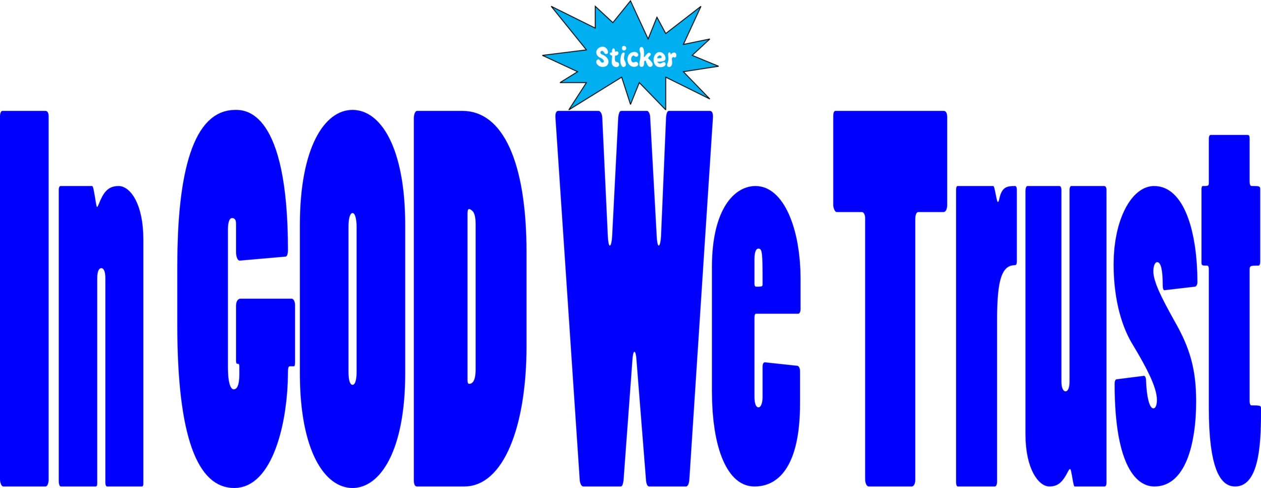 10in x 3in God We Trust Bumper Sticker Car Blue Vinyl Truck Window Decal