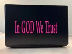 10in x 3in God We Trust Car Bumper Sticker Pink Vinyl Truck Window Decal