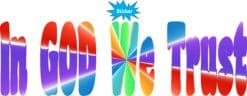 10in x 3in God We Trust Car Bumper Sticker Colorful Ray Truck Window Decal