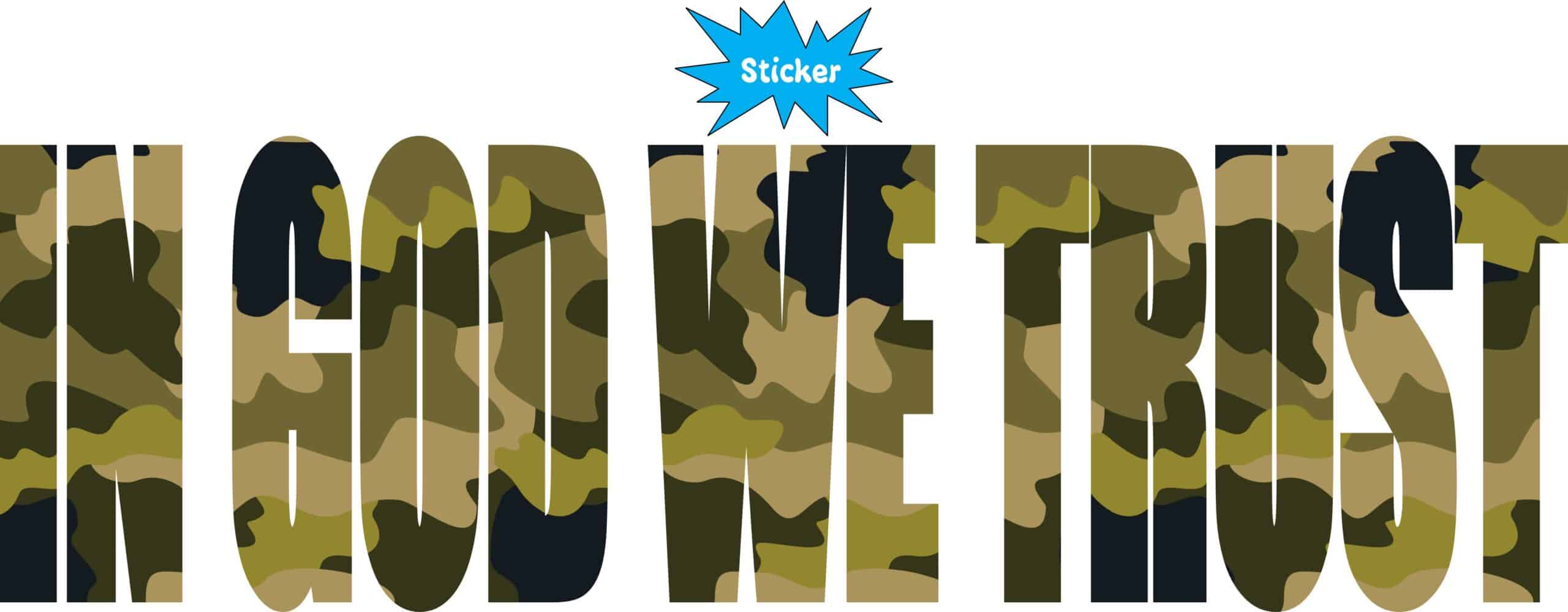 10in x 3in God We Trust Bumper Sticker Camo Camouflage Car Windo