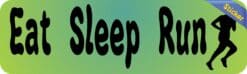 10in x 3in Eat Sleep Run Female Bumper Sticker Vinyl Truck Window Decal
