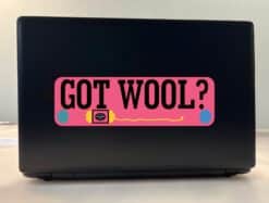 10 in x 3 in Got Wool? Bumper Sticker Vinyl Truck Window Car Decal