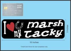 10in x 3in I Love My Marsh Tacky Magnet Car Door Magnetic Truck Magnets