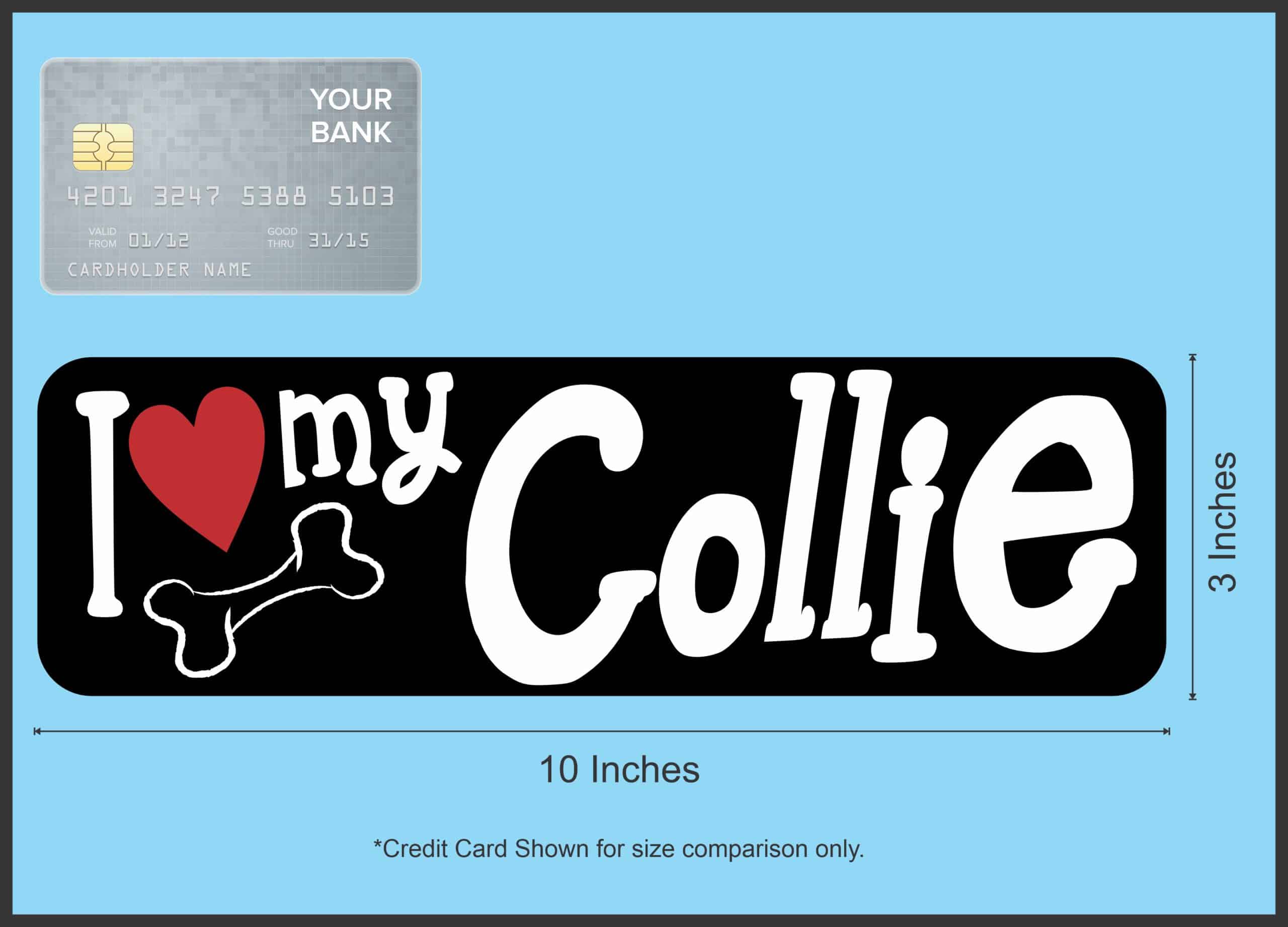 10in x 3in I Love My Collie Magnet Car Door Magnetic Truck Magnets - Image 4
