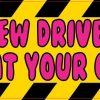 New Driver Bumper Sticker