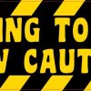 follow cautiously