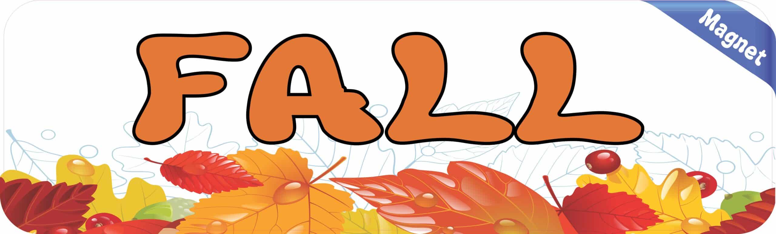 10in x 3in Fall Magnet Autumn Car Door Magnetic Truck Sign Magnets