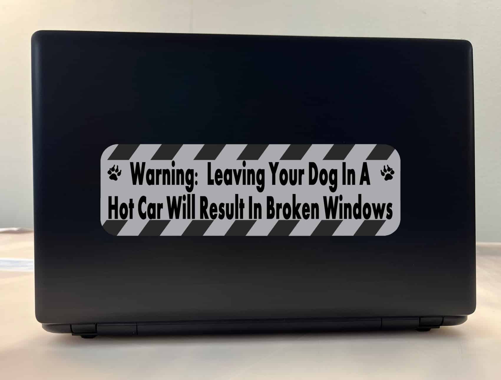 10in x 3in Leaving Your Dog in a Hot Car Bumper Sticker Window Vinyl Decal