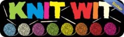 10in x 3in Knit Wit Bumper Sticker Vinyl Truck Window Decal Car Stickers