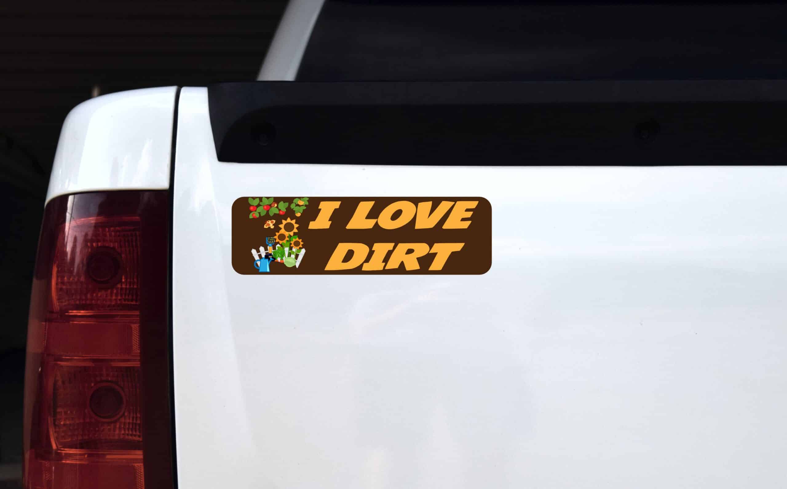 10in x 3in I Love Dirt Magnet Car Door Magnetic Truck Sign Magnets Signs
