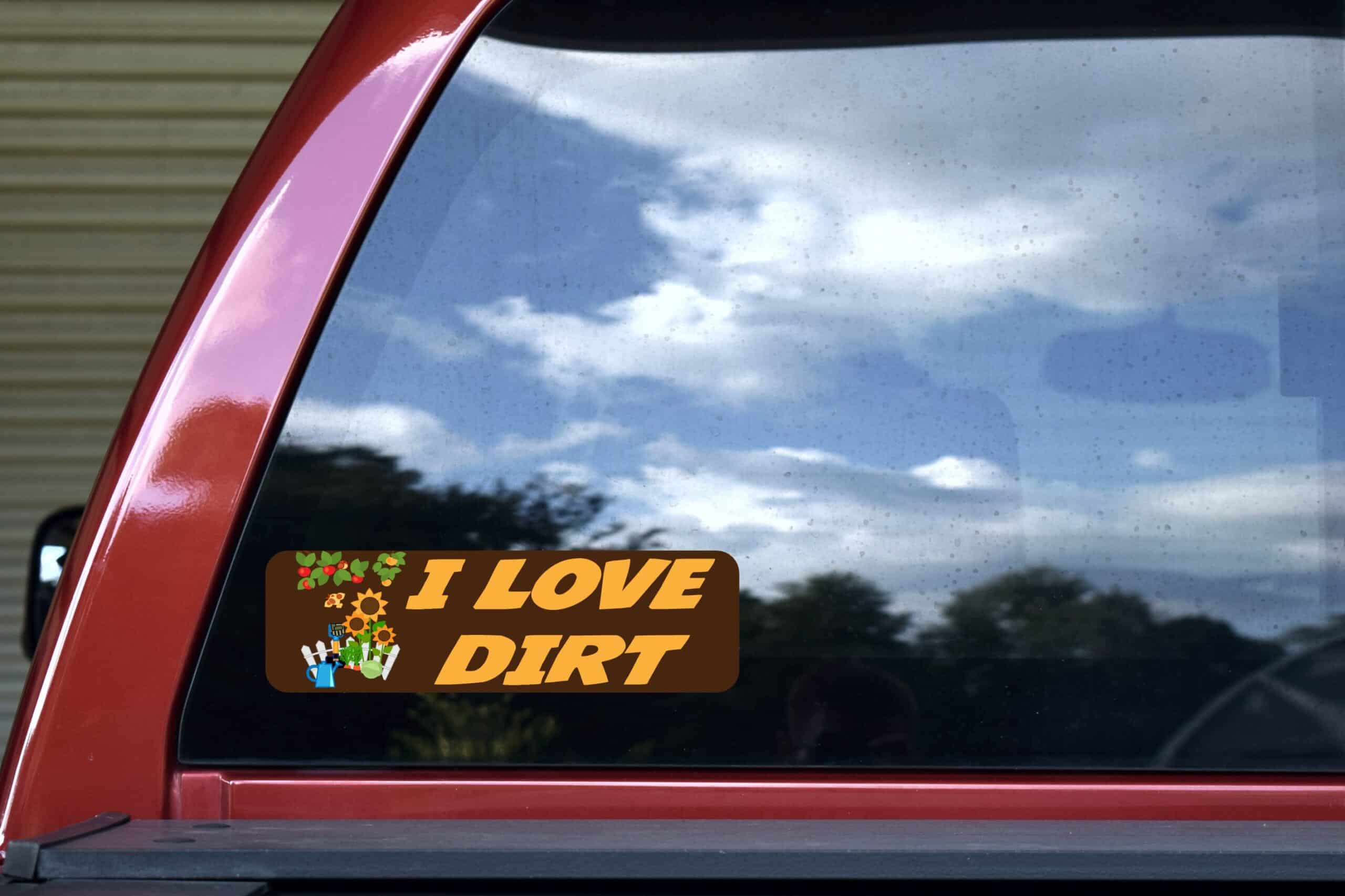 10in x 3in I Love Dirt Bumper Sticker Vinyl Truck Window Decal Stickers