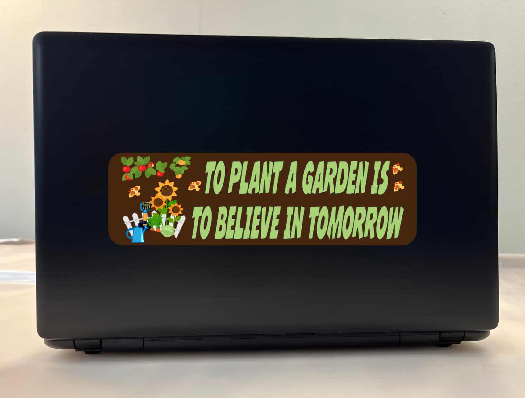 10in x 3in To Plant A Garden Bumper Sticker Vinyl Car Window Door Decal - Image 3