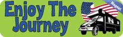 10in x 3in Enjoy The Journey Magnet Magnetic Truck  Car Magnets