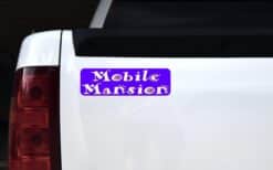 10in x 3in Mobile Mansion Bumper Sticker Vinyl Truck Window Decal Stickers