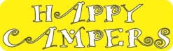 10in x 3in Happy Campers Magnet Car Door Magnetic Truck Sign Magnets Signs