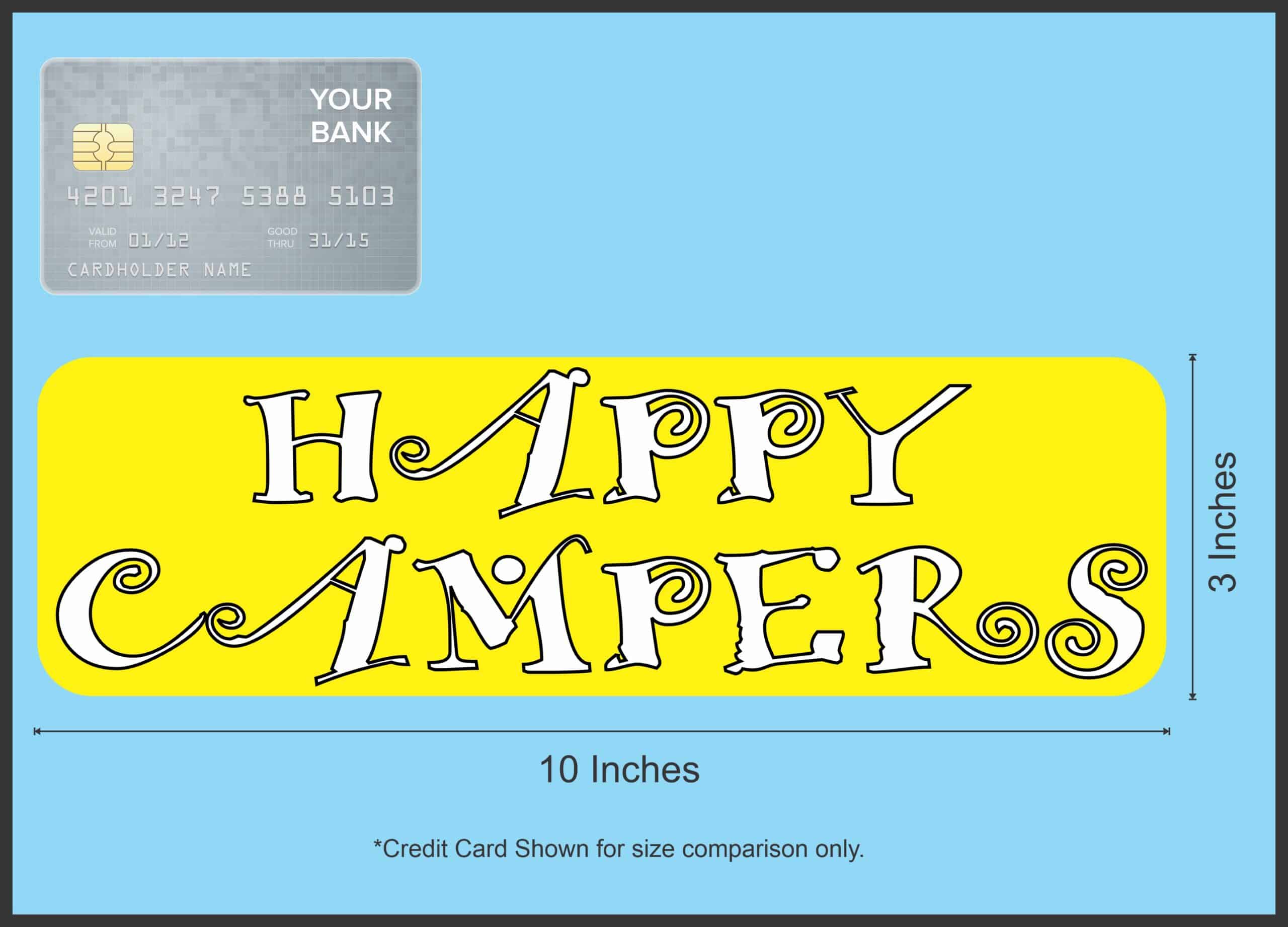 10in x 3in Happy Campers Magnet Car Door Magnetic Truck Sign Magnets Signs