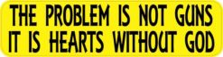 The Problem Is Not Guns Vinyl Sticker