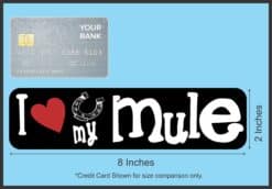 8in x 2in I Love My Mule Magnet Car Door Magnetic Truck Magnets