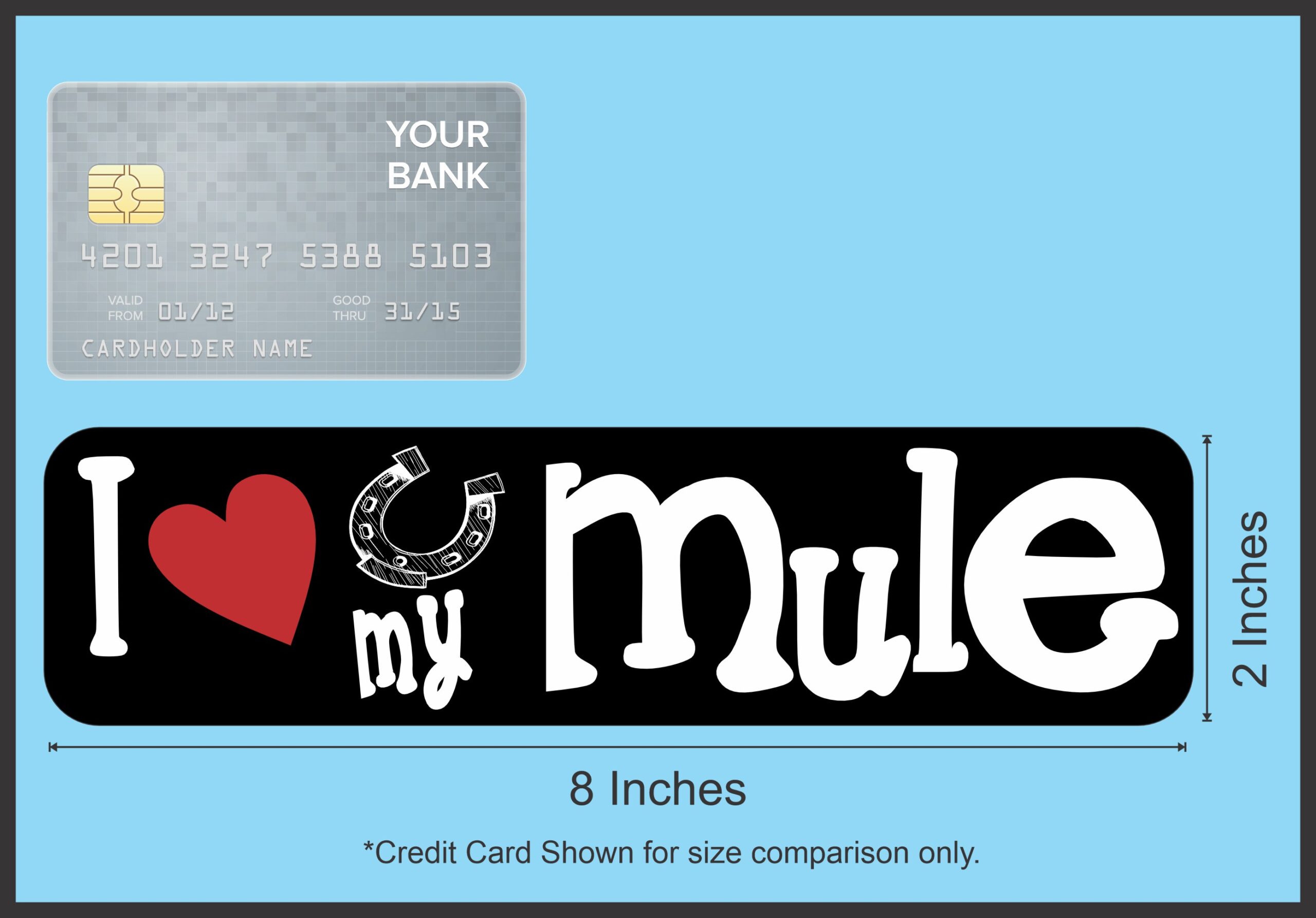 8in x 2in I Love My Mule Bumper Sticker Car Vinyl Truck Window Decal