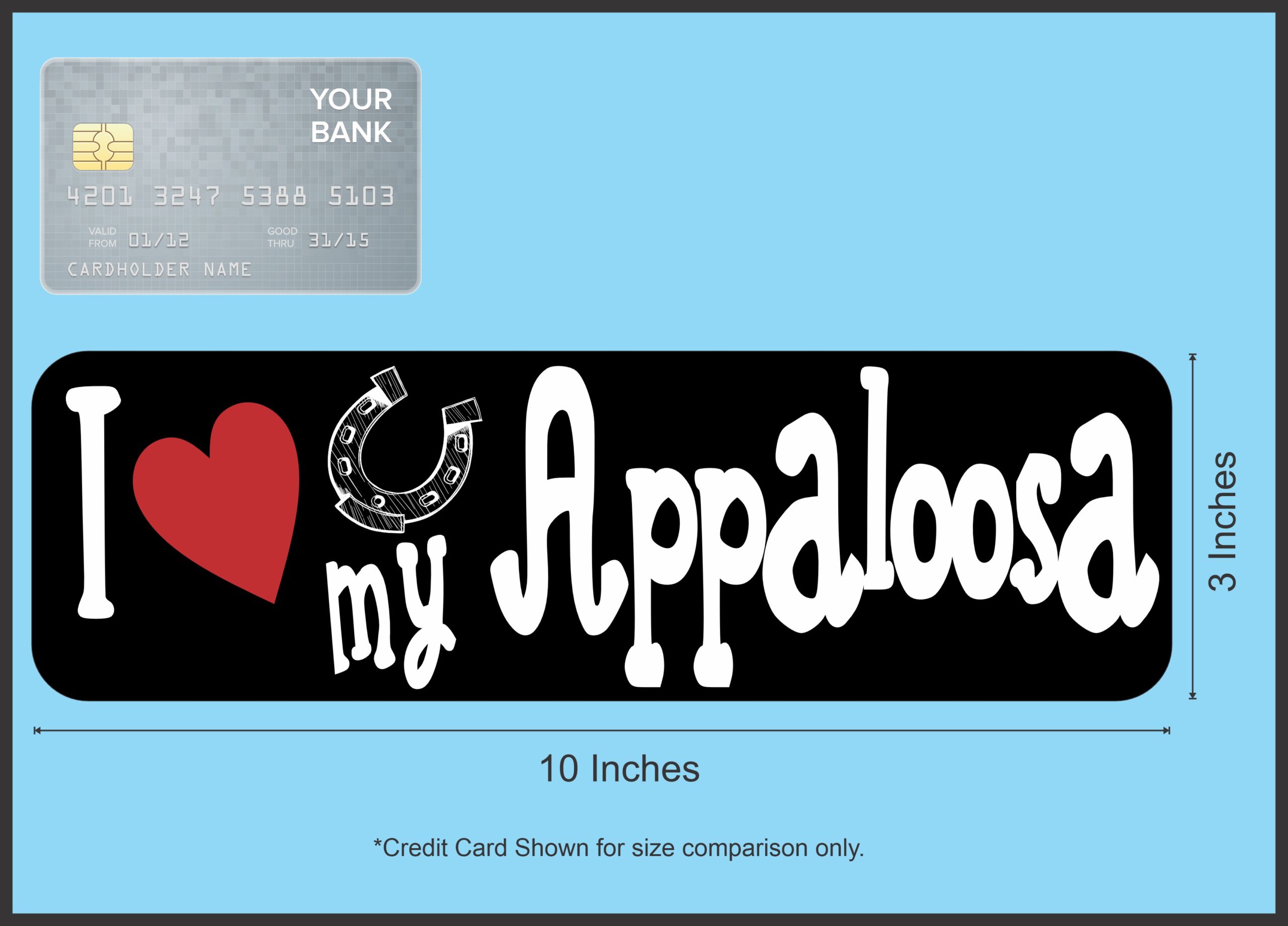 10in x 3in I Love My Appaloosa Bumper Sticker Vinyl Truck Window Decal Sign