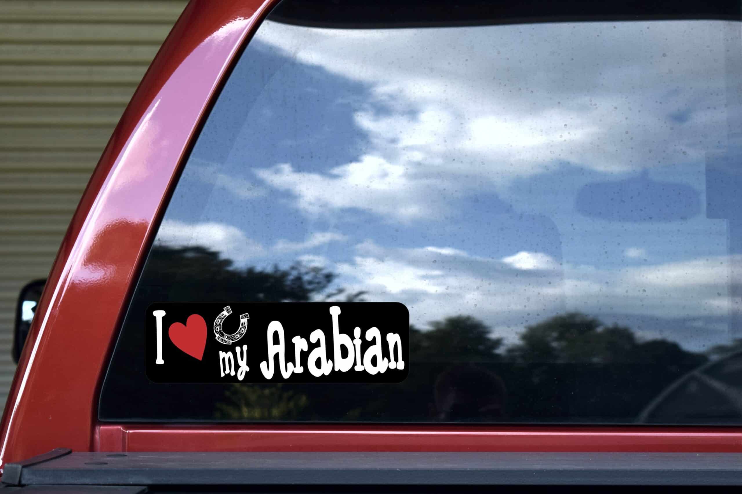 10in x 3in I Love My Arabian Bumper Sticker Vinyl Truck Window Decal Sign