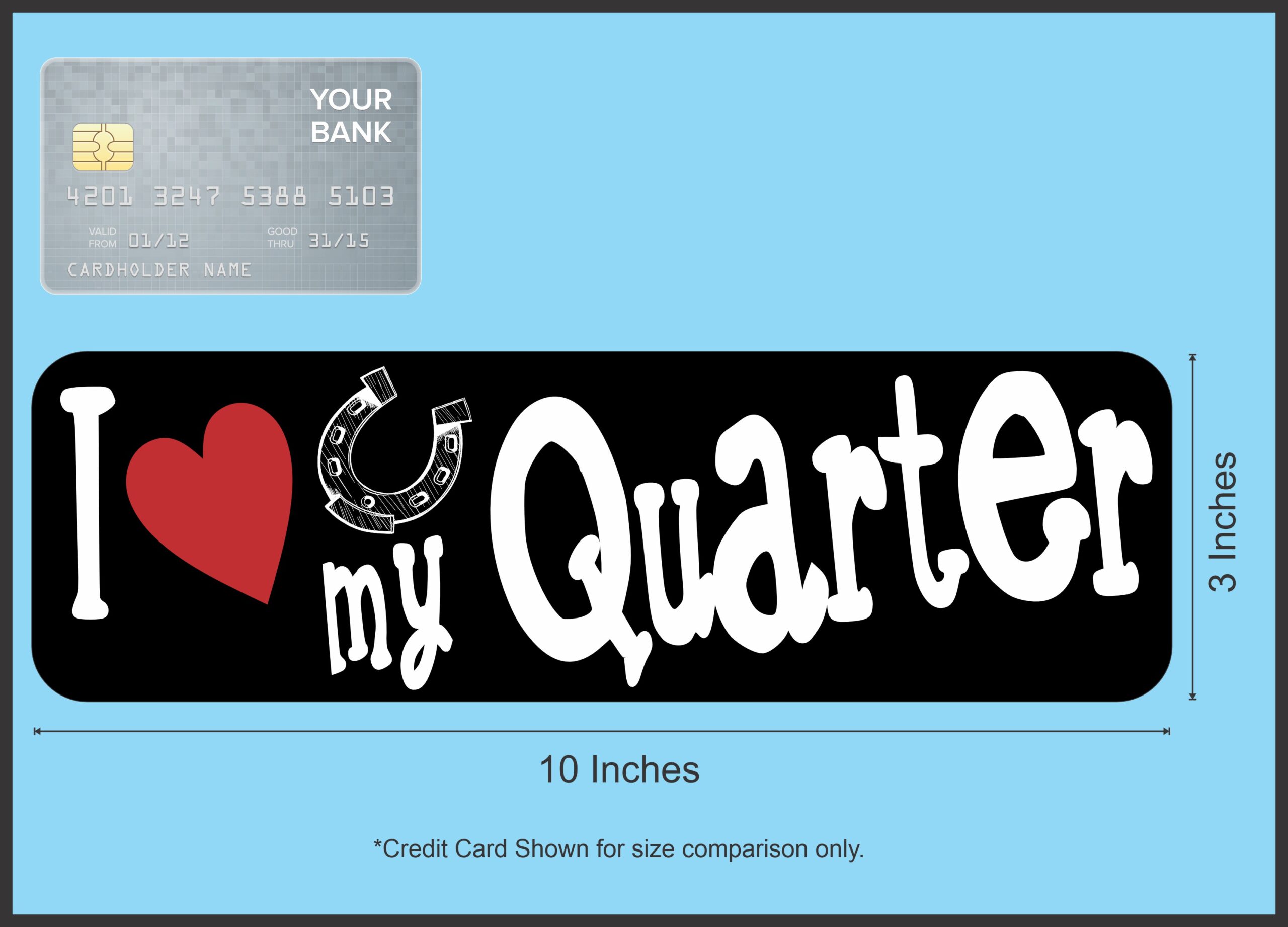 10in x 3in I Love My Quarter Horse Magnet Car Door Magnetic Truck Magnets