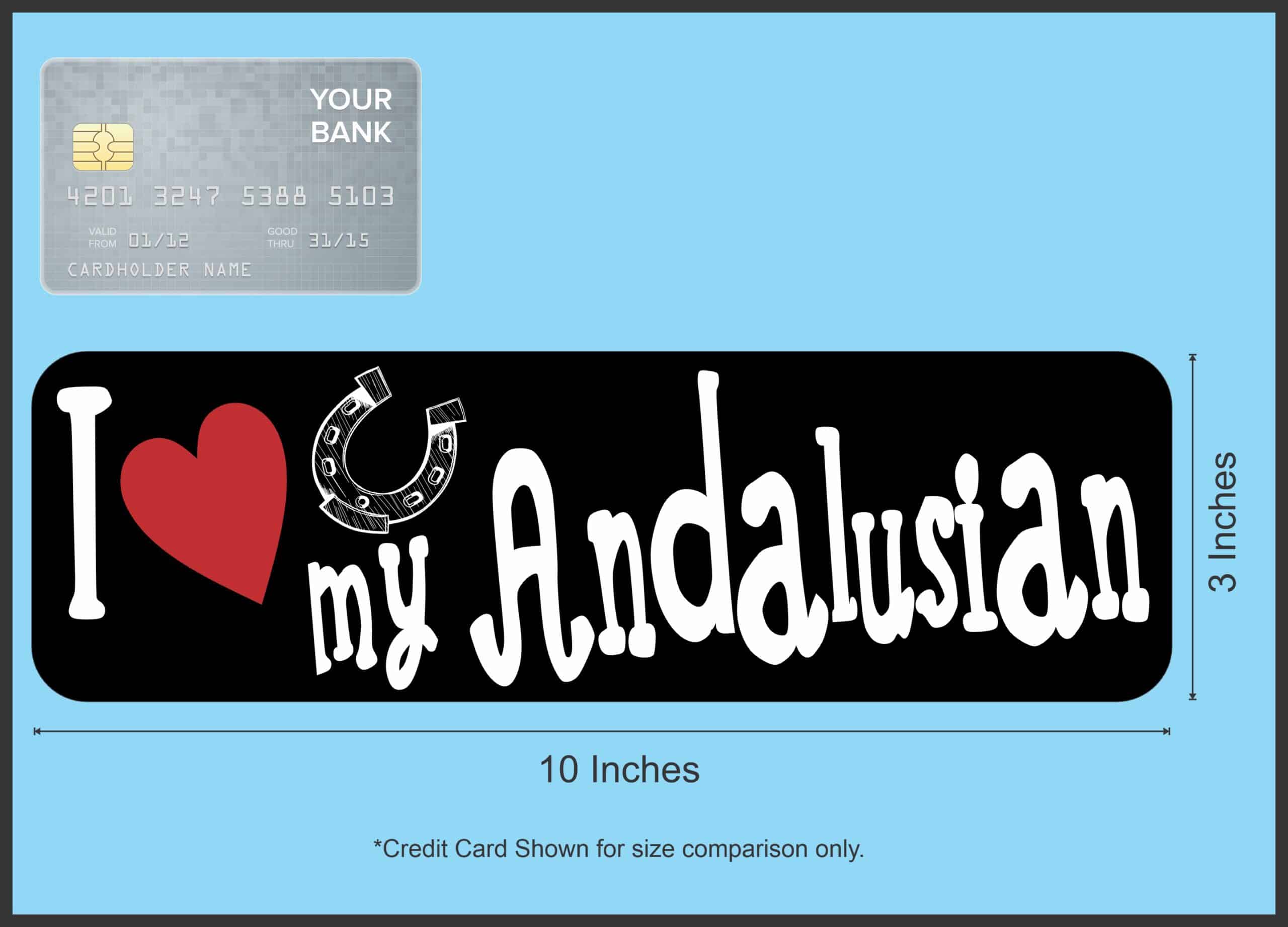 10in x 3in I Love My Andalusian Bumper Sticker Vinyl Truck Window Decal Sign