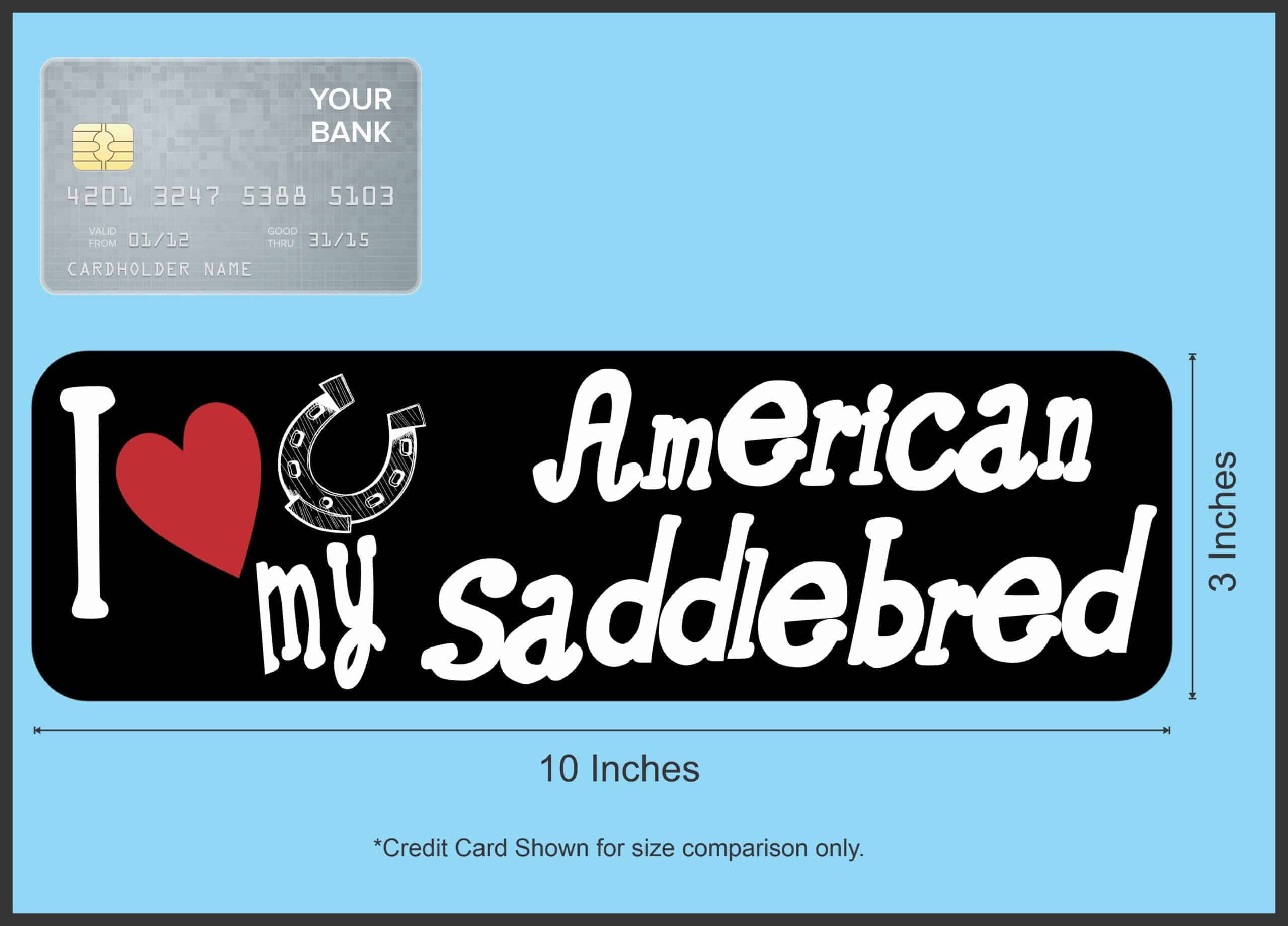10in x 3in I Love My American Saddlebred Magnet Car Vinyl Magnetic Magnets