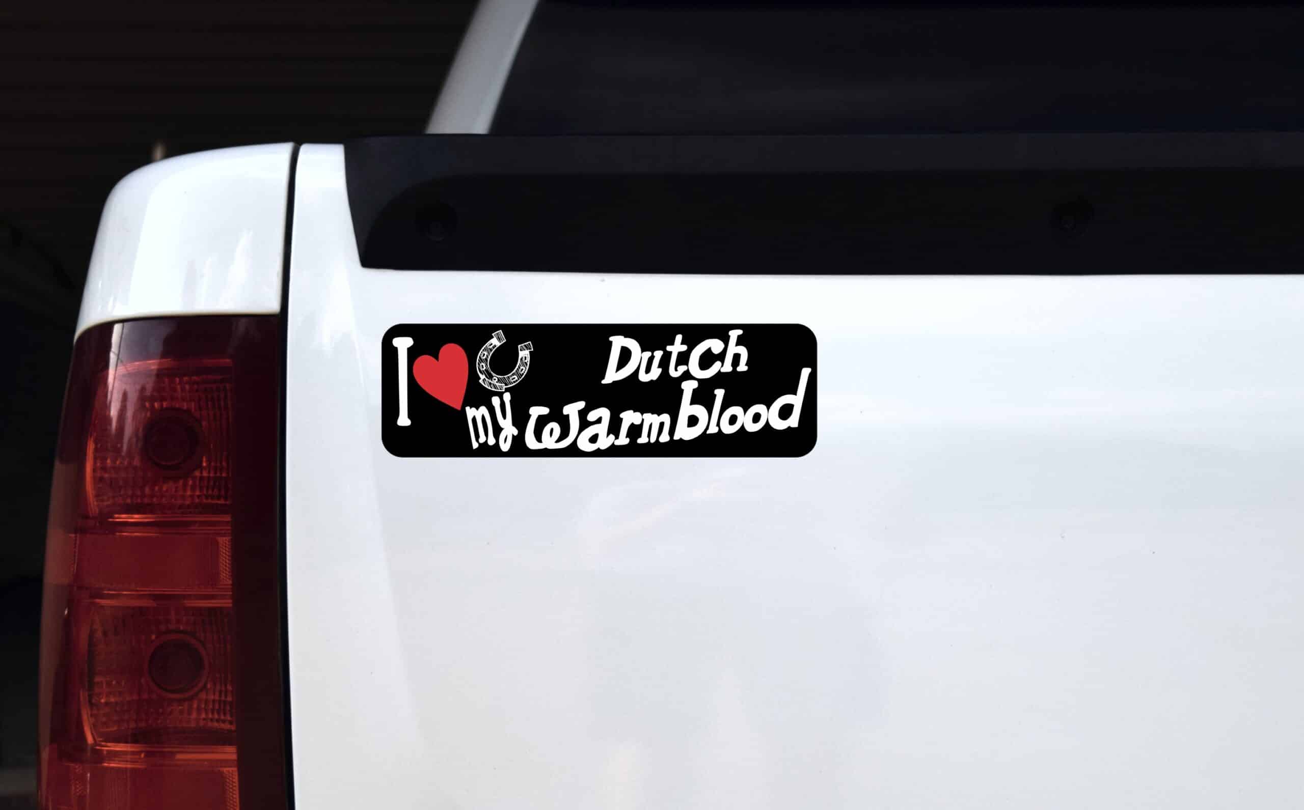 10in x 3in I Love My Dutch Warmblood Magnet Car Vinyl Magnetic T