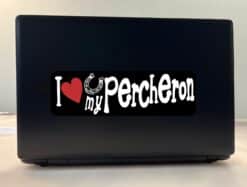 10in x 3in I Love My Percheron Bumper Sticker Vinyl Truck Window