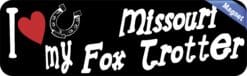 10in x 3in I Love My Missouri Fox Trotter Magnet Vinyl Truck Magnets