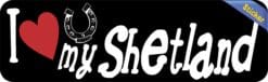 10in x 3in I Love My Shetland Bumper Sticker Vinyl Truck Window Pet Decal Sign