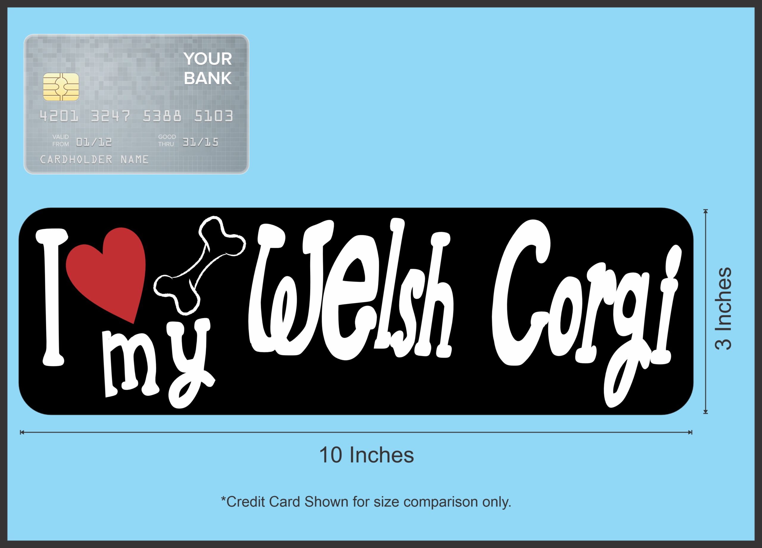 10in x 3in I Love My Welsh Corgi Magnet Car Door Magnetic Truck Magnets