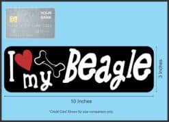 10in x 3in I Love My Beagle Bumper Sticker Vinyl Truck Window Decal Sign