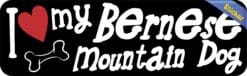 10in x 3in I Love My Bernese Mountain Dog Bumper Sticker Vinyl W
